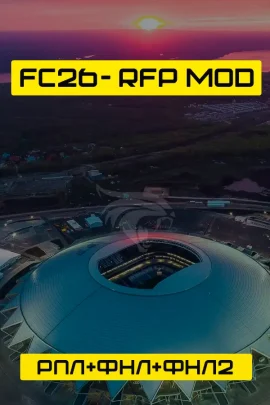 FC 26 — RFP MOD (РПЛ+ФНЛ+ФНЛ2)